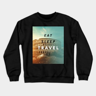 Eat Sleep Travel Repeat Crewneck Sweatshirt